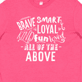 thumbnail image 4 of Inktastic Brave Smart Loyal Kind Fun Loved All of the Above Youth T-Shirt, 4 of 5
