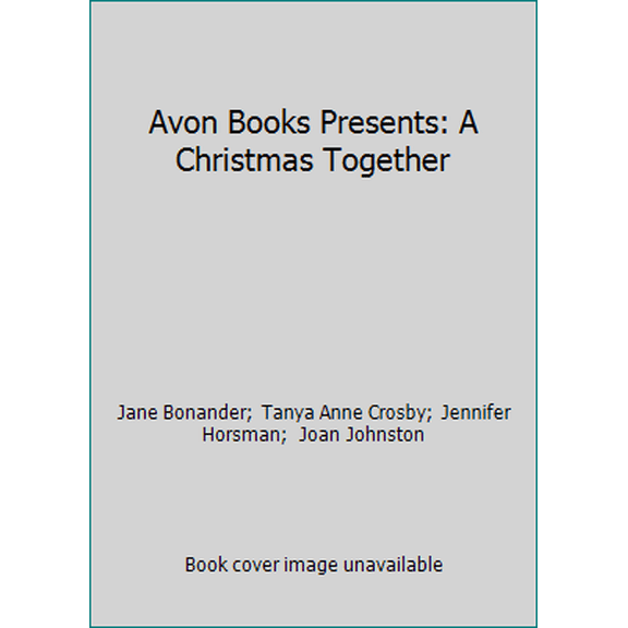 Pre-Owned Avon Books Presents: A Christmas Together (Paperback) 0380777401 9780380777402