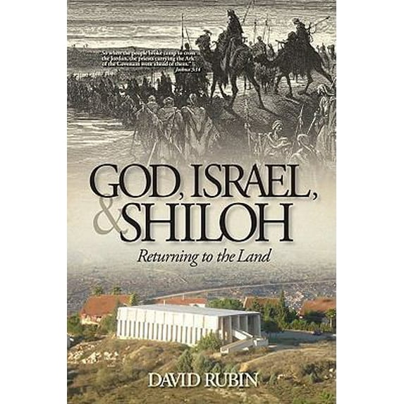 Pre-Owned God, Israel, and Shiloh: Returning to the Land (Paperback) 0982906722 9780982906729