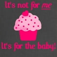 thumbnail image 2 of CafePress - It's Not For Me Maternity Dark T Shirt - Maternity Dark T-Shirt, 2 of 3
