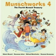 Angle View: Munschworks 4: The Fourth Munsch Treasury [Hardcover - Used]