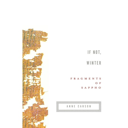If Not, Winter : Fragments of Sappho