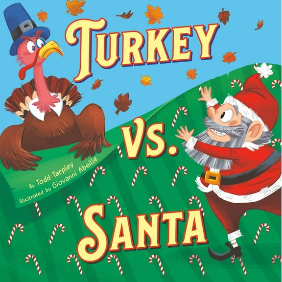 Pre-Owned Turkey vs. Santa (Hardcover) 0316574554 9780316574556