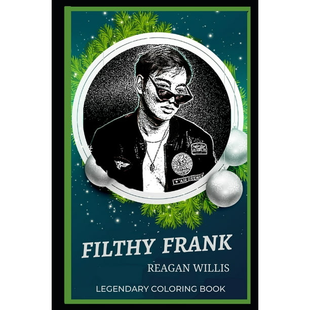 Surichinmoi Arbejdsløs Jurassic Park Filthy Frank Legendary Coloring Books: Filthy Frank Legendary Coloring Book  : Relax and Unwind Your Emotions with our Inspirational and Affirmative  Designs (Series #0) (Paperback) - Walmart.com