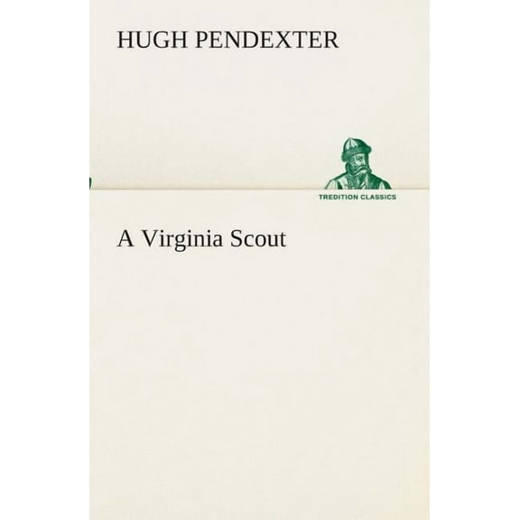 A Virginia Scout (Paperback)