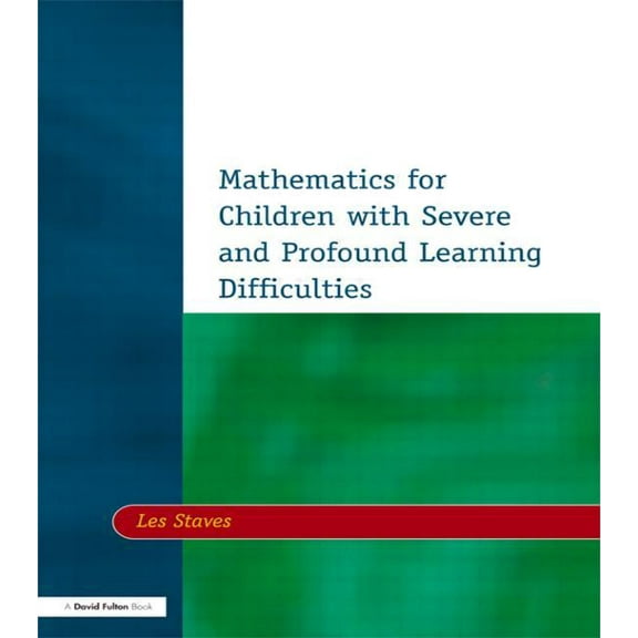 Mathematics for Children with Severe and Profound Learning Difficulties, (Paperback)