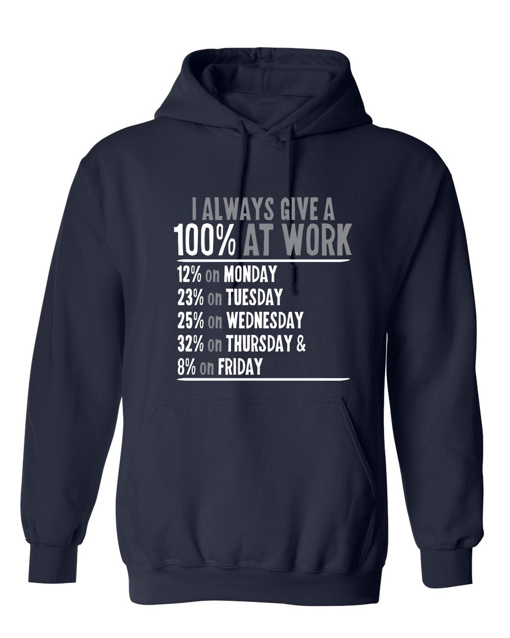 Always Give 100% At Work 8 Colours Unisex Sweater / Jumper Funny / Gift 