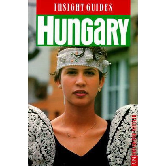 Pre-Owned Hungary (Insight Guide Hungary) (Paperback) 0395733820 9780395733820