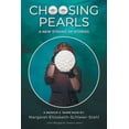 thumbnail image 2 of Pre-Owned Choosing Pearls: A New Strand of Stories (Paperback) 1039199674 9781039199675, 2 of 2