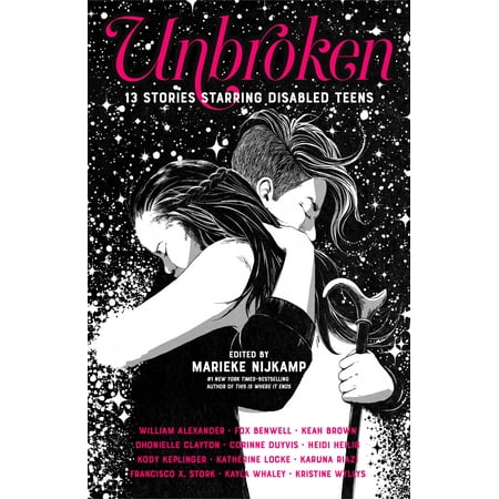 Unbroken : 13 Stories Starring Disabled Teens (Best Jobs For Learning Disabled Adults)