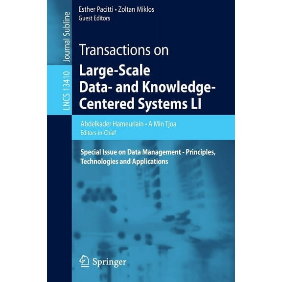 Transactions on Large-Scale Data- And Knowledge-Centered Systems Li: Special Issue on Data Management - Principles, Tech, (Paperback)