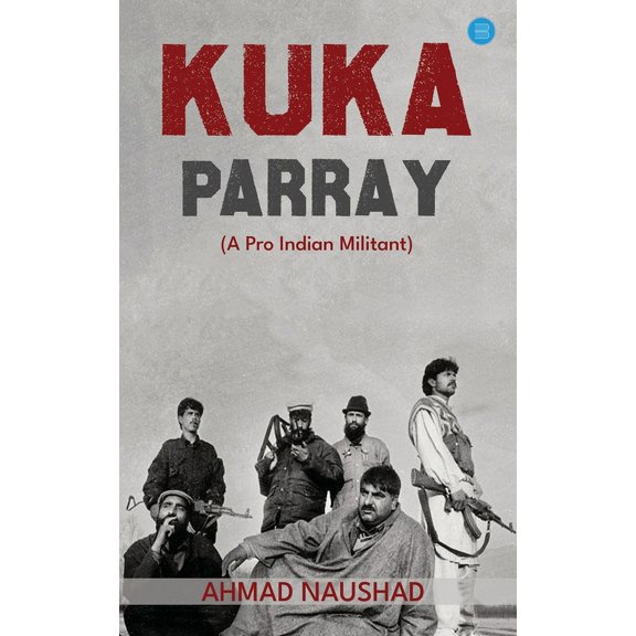 KUKA PARRAY A Pro Indian Militant, (Paperback)