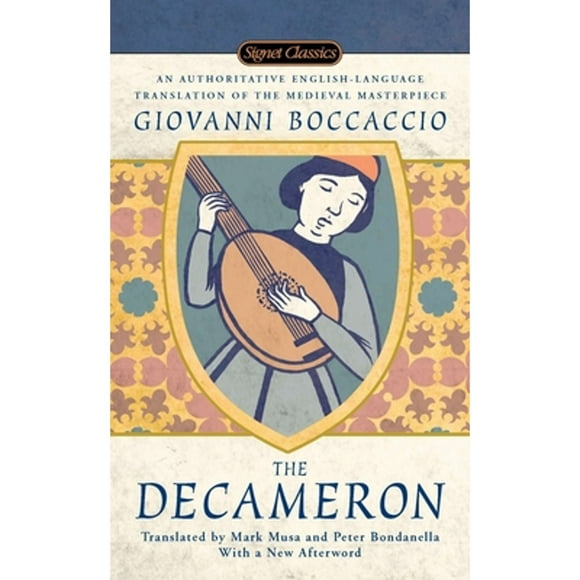 Pre-Owned The Decameron (Paperback 9780451531735) by Giovanni Boccaccio, Mark Musa, Peter Bondanella