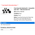 thumbnail image 2 of Front Sway Bar Bushing Kit - Compatible with 1981 - 1986 Chevy K10 1982 1983 1984 1985, 2 of 2