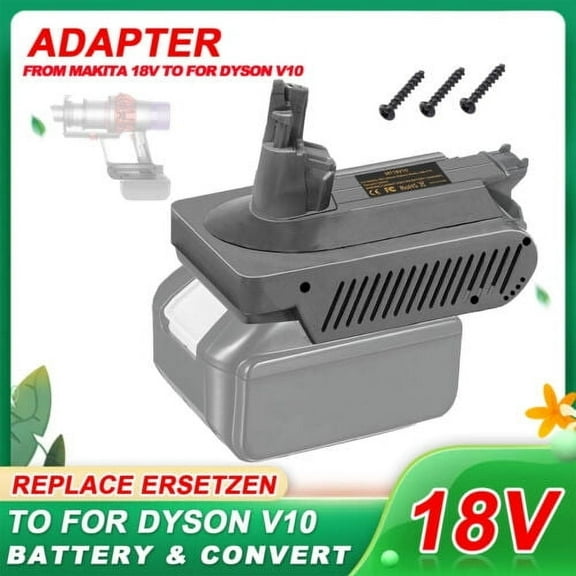 Converter for Dyson V10 Battery Adapter for Makita 18V Li-ion Battery Work for Dyson V10 SV12 Animal Vacuum Cleaner
