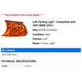 thumbnail image 2 of Left Parking Light - Compatible with 2001 BMW 325Ci, 2 of 2