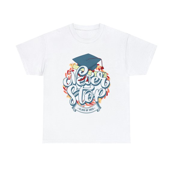 Cypher Sage Never Stop 2023 Graduation Short Sleeve White Shirt