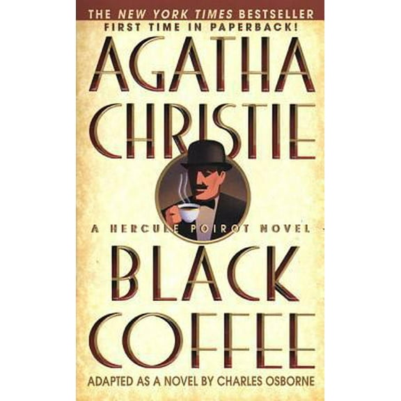Pre-Owned Black Coffee: A Hercule Poirot Novel (Unknown) 0312970072 9780312970079