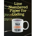 thumbnail image 1 of Coding Paper Styles: Line Numbered Paper for Coding : A Notebook to Help Design and Write Your Code (Series #3) (Paperback), 1 of 1