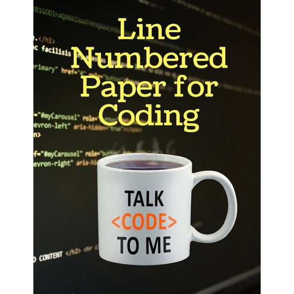 Coding Paper Styles: Line Numbered Paper for Coding : A Notebook to Help Design and Write Your Code (Series #3) (Paperback)