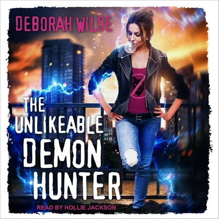 The Unlikeable Demon Hunter - Audiobook