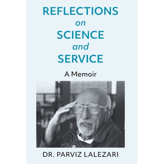 Reflections on Science and Service, (Hardcover)