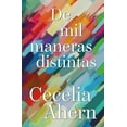 thumbnail image 1 of Libro De Mil Maneras Distintas Tapa Blanda, Autor Cecelia Ahern, Editorial Umbriel, 1 of 2
