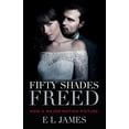 thumbnail image 1 of Pre-Owned Fifty Shades Freed (Movie Tie-In): Book Three of the Fifty Shades Trilogy, 1 of 1