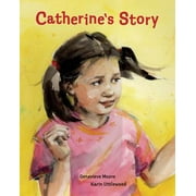 Catherine's Story