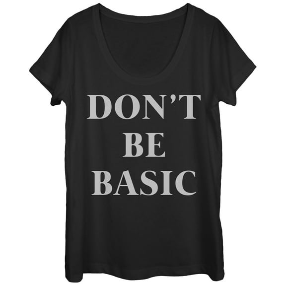 Women's CHIN UP Don't Be Basic  Scoop Neck Black Small