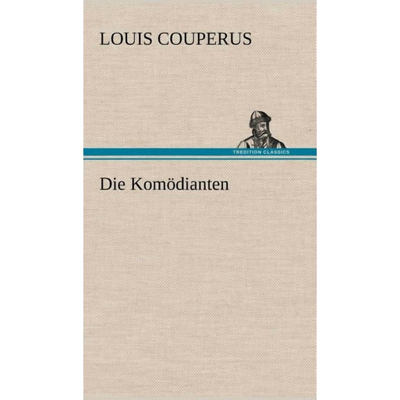 Die Komodianten (Hardcover)