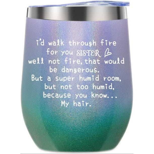 Sister Gifts from Sister, Brother 12oz Wine Tumbler Birthday Gift for