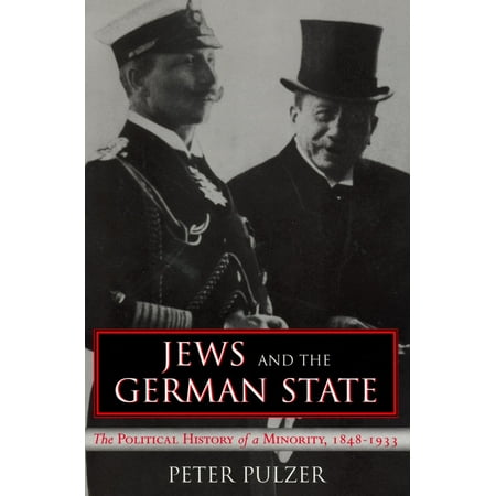 Jews And The German State The Political History Of A