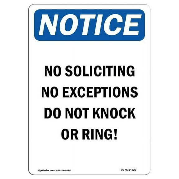 SignMission OS-NS-A-1014-V-14826 10 x 14 in. OSHA Notice Sign - No Soliciting No Exceptions Do Not Knock or Ring