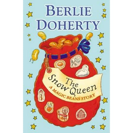 - The Snow Queen: A Magic Beans Story - eBook