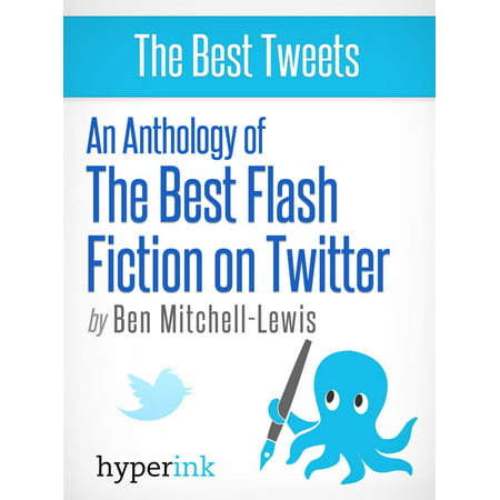 The Best Flash Fiction on Twitter - eBook