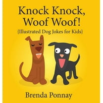 Illustrated Jokes: Knock Knock, Woof Woof! (Hardcover)