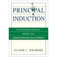 thumbnail image 1 of Pre-Owned Principal Induction: A Standards-Based Model for Administrator Development (Paperback), 1 of 1
