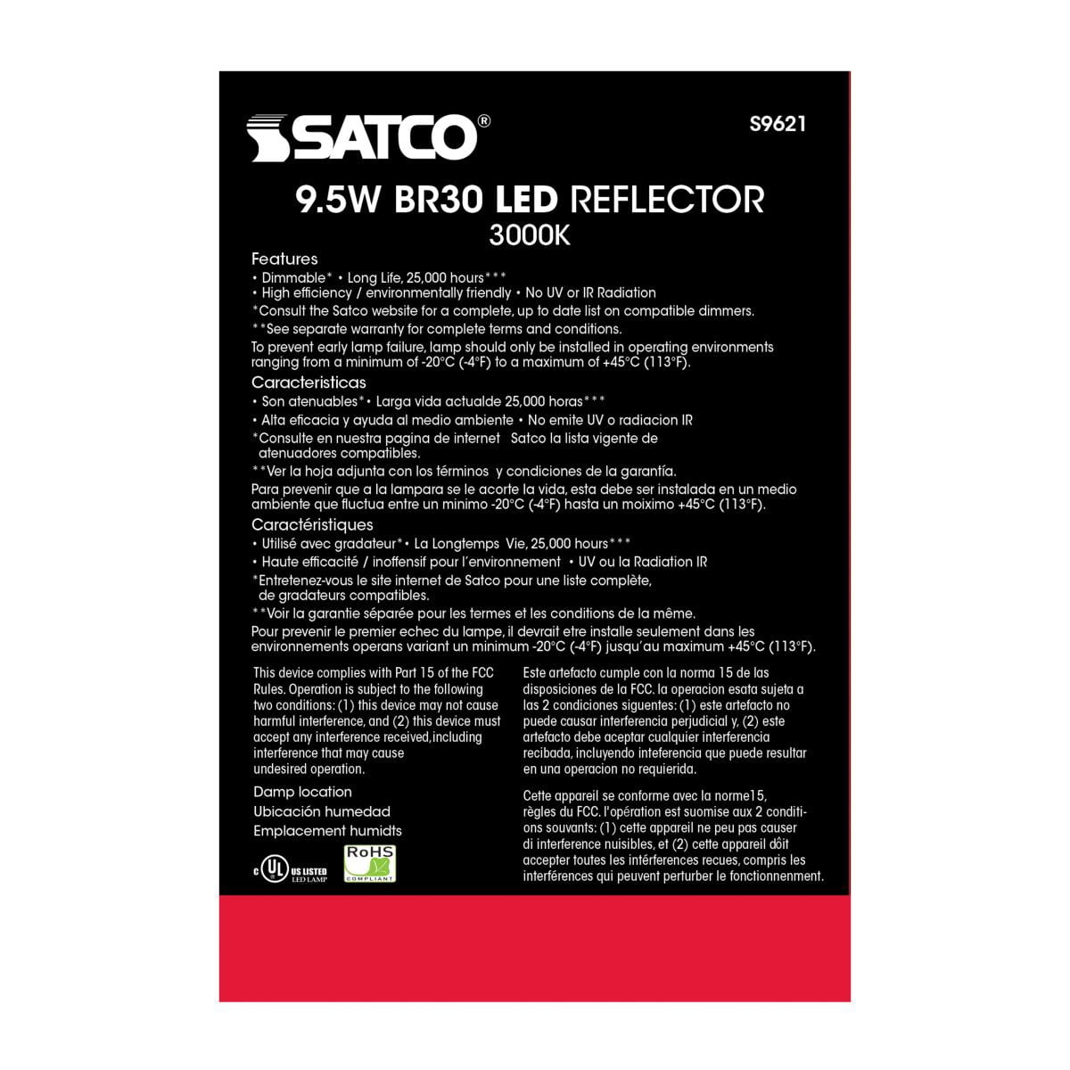 Satco S9621-9.5 Watt BR30 LED Soft White Light Bulbs - 105 Degree Beam Angle - 3000K - Medium Base - 120 Volt - Dimmable - 750 Lumens - 6 Pack