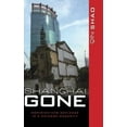 thumbnail image 3 of Shanghai Gone: Domicide and Defiance in a Chinese Megacity, 3 of 5
