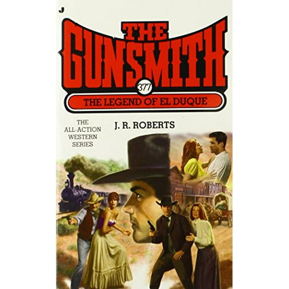 Pre-Owned Gunsmith #377: The Legend of El Duque (Gunsmith, The), 9780515153187, 0515153184, Paperback, First Edition edition