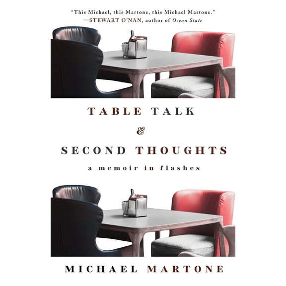 Pre-Owned Table Talk & Second Thoughts: A Memoir in Flashes (Paperback) 1960329774 9781960329776