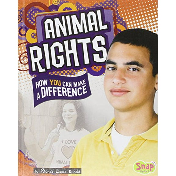 Pre-Owned Animal Rights: How You Can Make a Difference (Hardcover) 1429627964 9781429627962