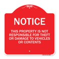 thumbnail image 1 of SignMission A-DES-RW-1818-22809 18 x 18 in. Designer Series Sign - This Property is Not Responsible for Theft or Damage to Vehicles or Contents, Red & White, 1 of 1