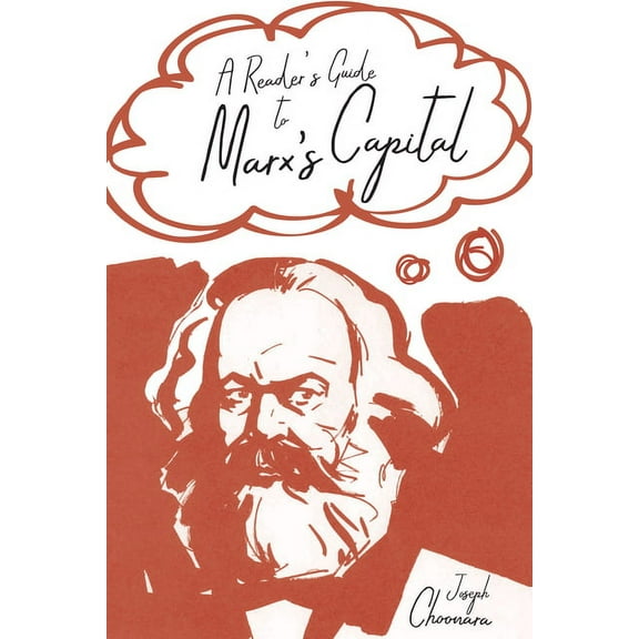 A Reader's Guide to Marx's Capital, (Paperback)