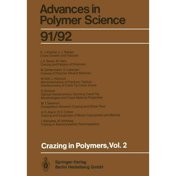 Advances in Polymer Science Crazing in Polymers Vol. 2, Book 91, (Paperback)