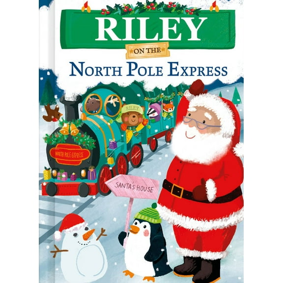 North Pole Express Bears: Riley on the North Pole Express (Hardcover)
