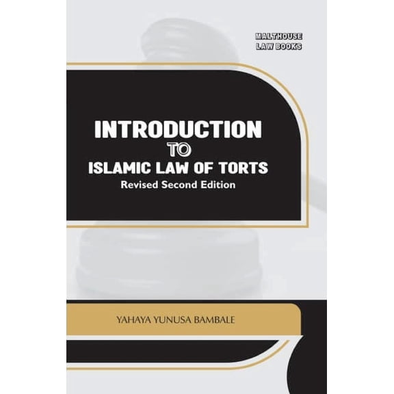 Introduction to Islamic Law of Torts, (Paperback)
