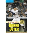 thumbnail image 1 of Pre-Owned On the Field With...Derek Jeter (Paperback) 0316135089 9780316135085, 1 of 1