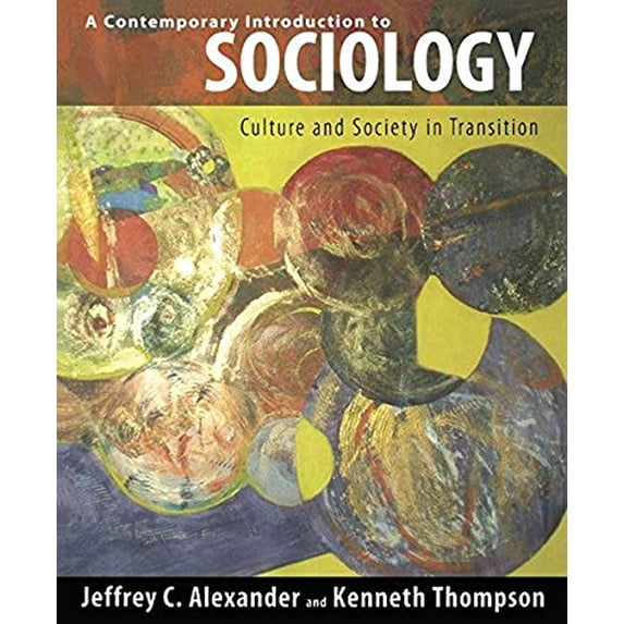 Pre-Owned Contemporary Introduction to Sociology: Culture and Society in Transition (Paperback) 1594512701 9781594512704